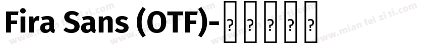 Fira Sans (OTF)字体转换
